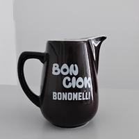 brocca Bon Ciok " Bonomelli"