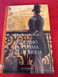 L’ultimo fantasma della moda, Domenico Rea