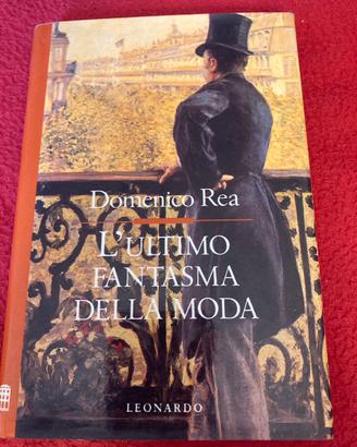 L’ultimo fantasma della moda, Domenico Rea