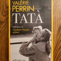Valérie Perrin. Tatà