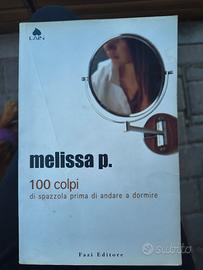 Melissa P. 100 colpi di spazzola 