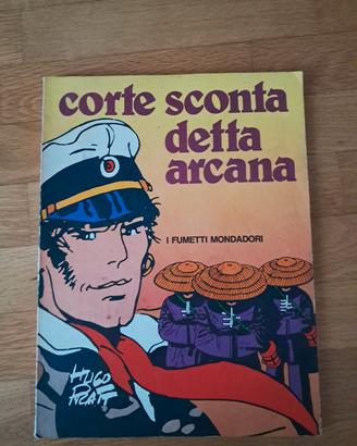 CORTE SCONTA DETTA ARCANA Hugo pratt