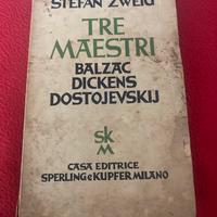 Stefan Zweig, Tre Maestri