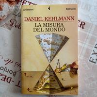 La misura del mondo Daniel Kehlmann