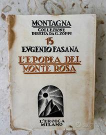 L’epopea  del Monte Rosa di Eugenio Fasana 1934