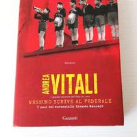 - Nessuno scrive al federale- -Andrea Vitali