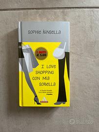I love shopping con mia sorella / Sophie Kinsella
