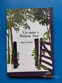 Un anno a Walnut Tree- Roger Deakin