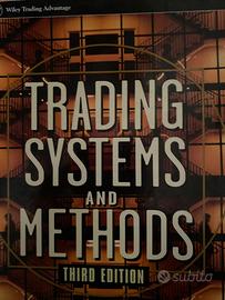 Trading System and Methods di Perry J. Kaufman