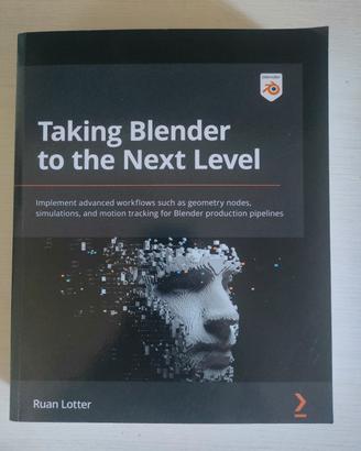 Taking Blender to the Next Level