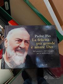 Padre Pio ..350 pensieri e 350 immagini