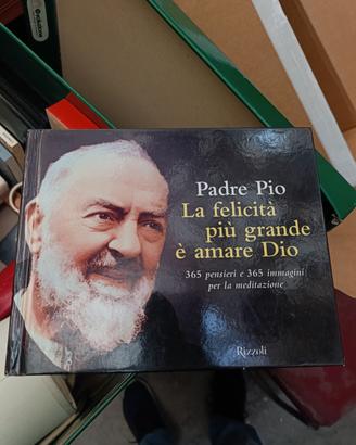 Padre Pio ..350 pensieri e 350 immagini