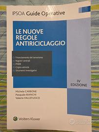 Le nuove regole antiriciclaggio (IPSOA)