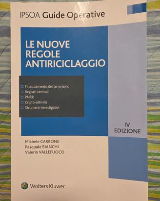 Le nuove regole antiriciclaggio (IPSOA)