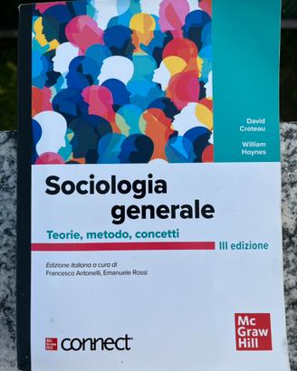 Sociologia generale - Teorie, metodo, concetti