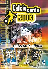 82 figurine calcio cards 2003 collector's album