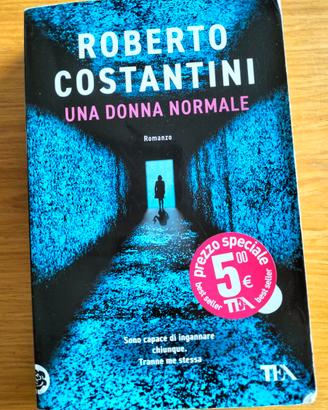 Roberto Costantini - Una donna normale