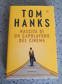 Nascita di un capolavoro del cinema Tom Hanks