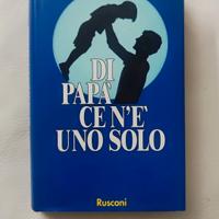 libro.   Di papà ce n'è uno solo