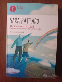 Il cacciatore di sogni - Sara Rattaro