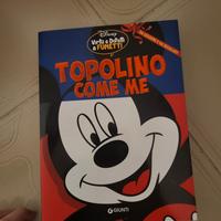 Topolino come me – Disney Libri | Fumetti / Storie