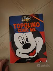 Topolino come me – Disney Libri | Fumetti / Storie