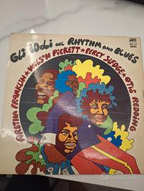 vinile Vinile Gli idoli del rhythum and blues