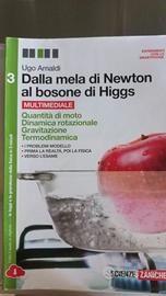 Dalla mela di Newton al bosone di Higgs Vol. 3