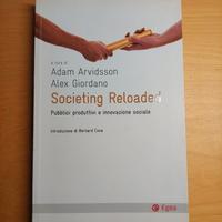 Societing Reloaded. -Adam Arvidsson, Alex Giordano