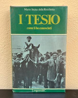I TESIO - COME LI HO CONOSCIUTI - 1979