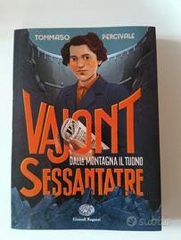 Libro Vajont Sessantatre