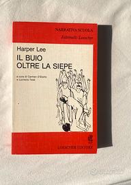 Il buio oltre la siepe - Harper Lee