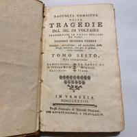 Raccolta compiuta delle tragedie del Sig. Voltaire