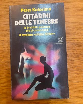 Cittadini delle tenebre - Peter Kolosimo