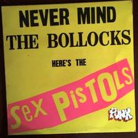Vinile SEX PISTOLS Never Mind The Bollocks
