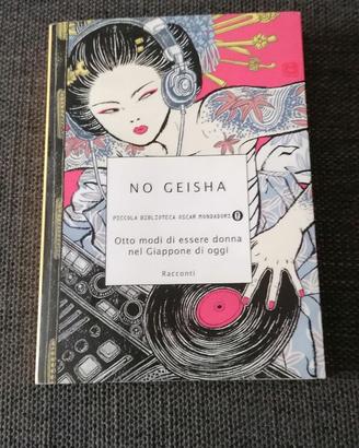 NO GEISHA (Oscar Mondadori)