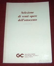 Opere selezionate dell'800 - mostra Gall. Carini