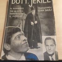 Il dottor Jekyll. Romanzo. Traduz. di Gian Dauli.