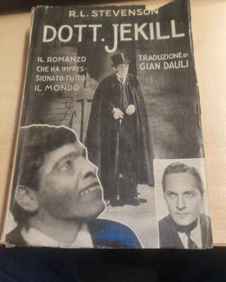 Il dottor Jekyll. Romanzo. Traduz. di Gian Dauli.