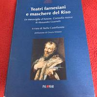 Teatri farnesiani e maschere del Riso