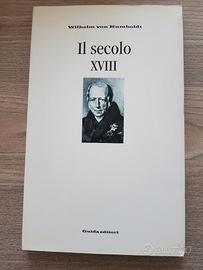 Wilhelm von Humboldt, Il secolo XVIII, Guida ed