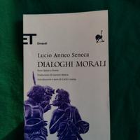 Seneca Dialoghi morali