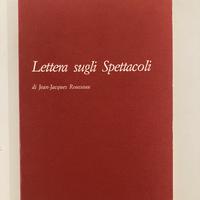 Rousseau: Lettera sugli Spettacoli