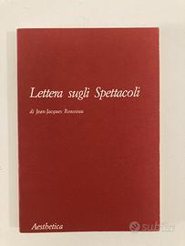 Rousseau: Lettera sugli Spettacoli