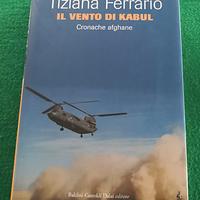 Il vento di Kabul. Cronache Afghane T.Ferrario 1 E