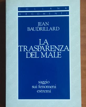La trasparenza del Male Jean Baudrillard