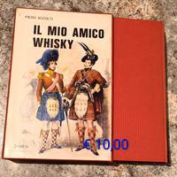 IL MIO AMICO WHISKY 