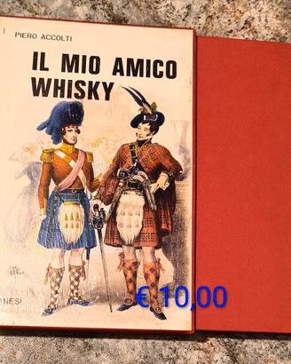 IL MIO AMICO WHISKY 