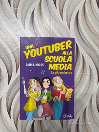 Libro, una youtuber alla scuola media di Emma Moss