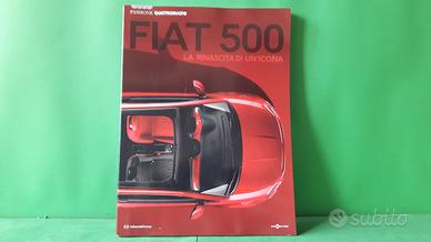 libro Fiat 500- Ediz. Quattroruote